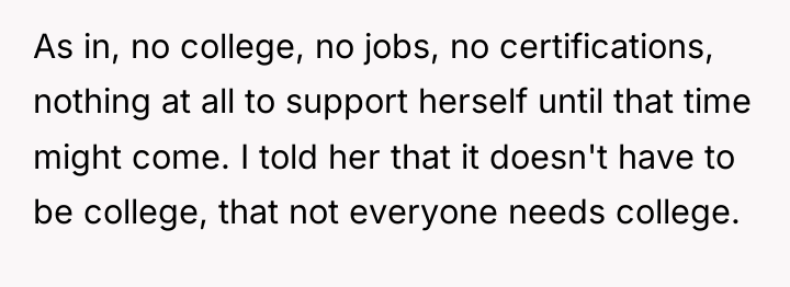As in, no college, no jobs, no certifications, nothing at...