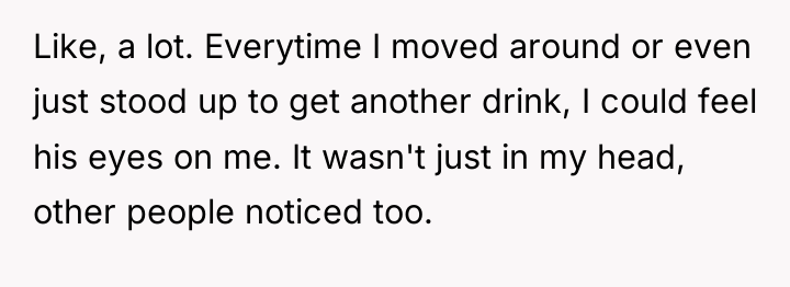 Like, a lot. Everytime I moved around or even just...