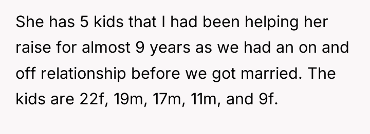 She has 5 kids that I had been helping her...