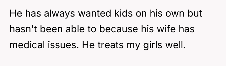 He has always wanted kids on his own but hasn't...
