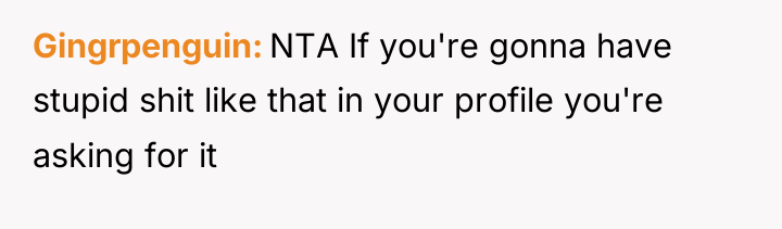 Gingrpenguin NTA If you're gonna have stupid shit like that...