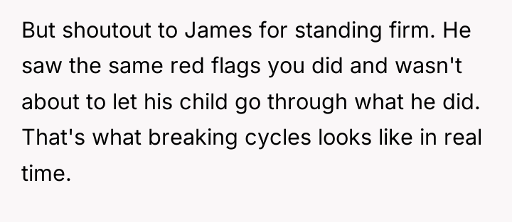 But shoutout to James for standing firm. He saw the...