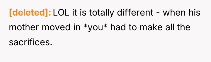 [deleted] LOL it is totally different - when his mother...