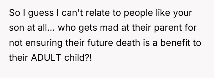 So I guess I can't relate to people like your...