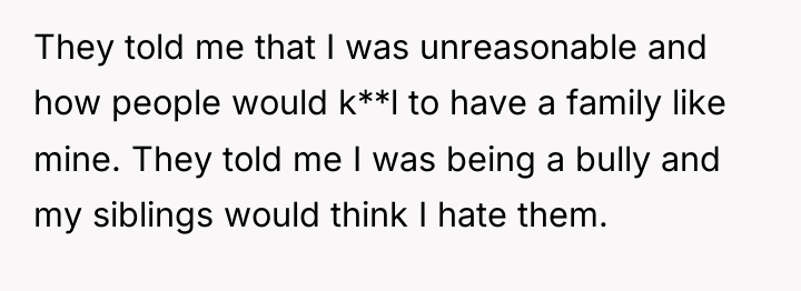They told me that I was unreasonable and how people...