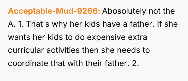 Acceptable-Mud-9266 Abosolutely not the A. 1. That's why her kids...