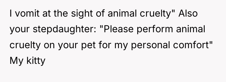 I vomit at the sight of animal cruelty" Also your...