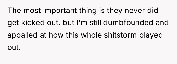 The most important thing is they never did get kicked...