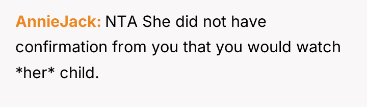 AnnieJack NTA She did not have confirmation from you that...