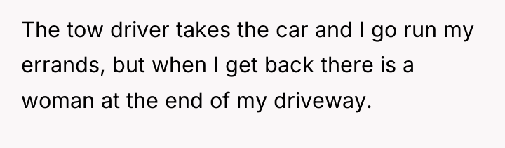The tow driver takes the car and I go run...