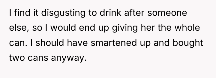 I find it disgusting to drink after someone else, so...