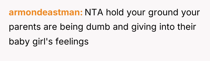 armondeastman NTA hold your ground your parents are being dumb...