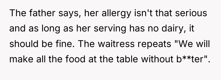 The father says, her allergy isn't that serious and as...