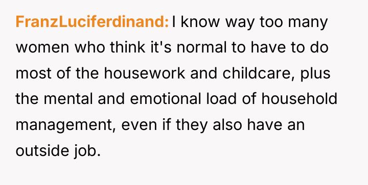 FranzLuciferdinand I know way too many women who think it's...