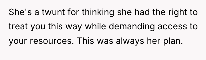 She's a twunt for thinking she had the right to...