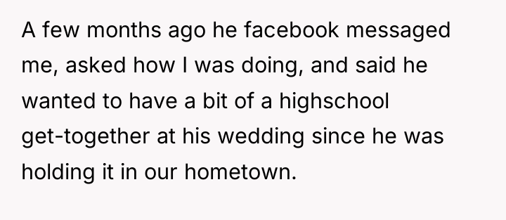 A few months ago he facebook messaged me, asked how...