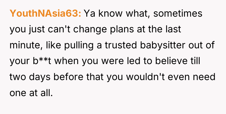 YouthNAsia63 Ya know what, sometimes you just can't change plans...