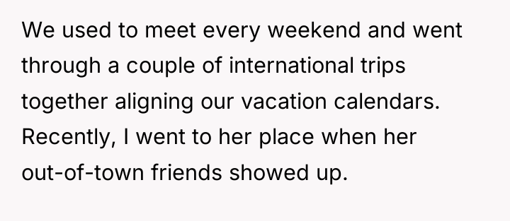 We used to meet every weekend and went through a...