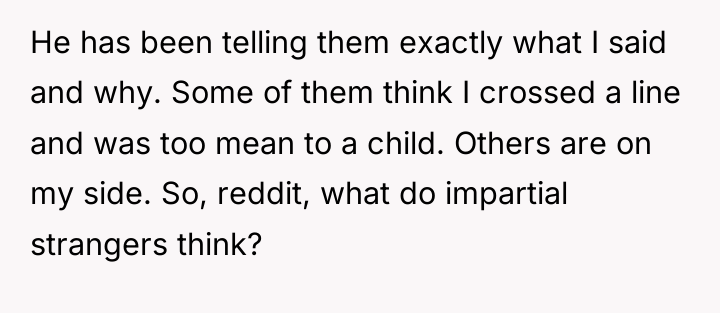 He has been telling them exactly what I said and...
