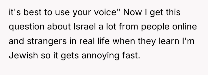 it's best to use your voice" Now I get this...