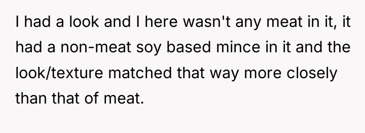 I had a look and I here wasn't any meat...