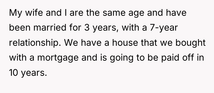 My wife and I are the same age and have...