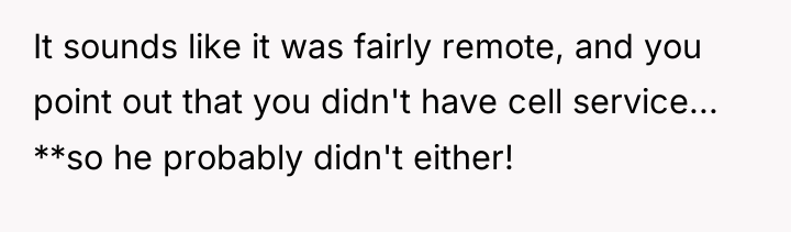 It sounds like it was fairly remote, and you point...
