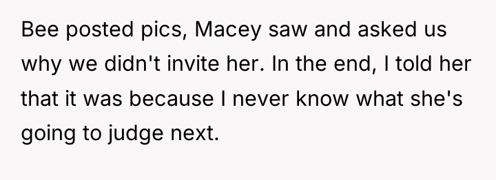 Bee posted pics, Macey saw and asked us why we...