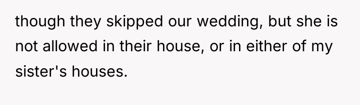 though they skipped our wedding, but she is not allowed...