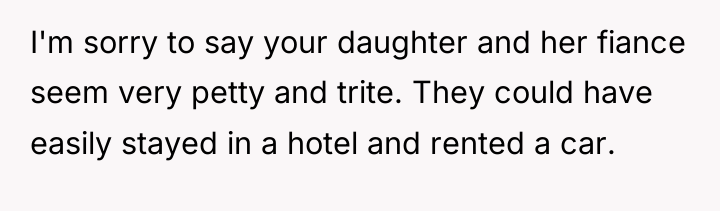 I'm sorry to say your daughter and her fiance seem...