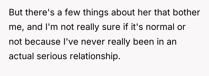 But there's a few things about her that bother me,...
