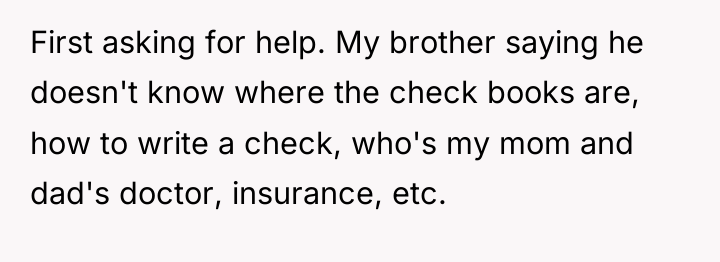 First asking for help. My brother saying he doesn't know...