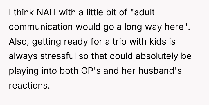 I think NAH with a little bit of "adult communication...