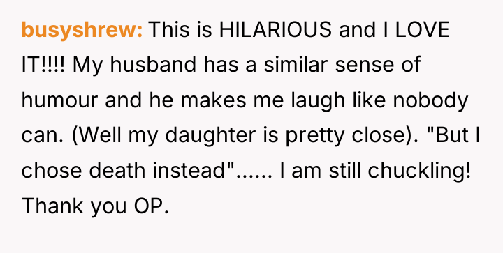 busyshrew This is HILARIOUS and I LOVE IT!!!! My husband...