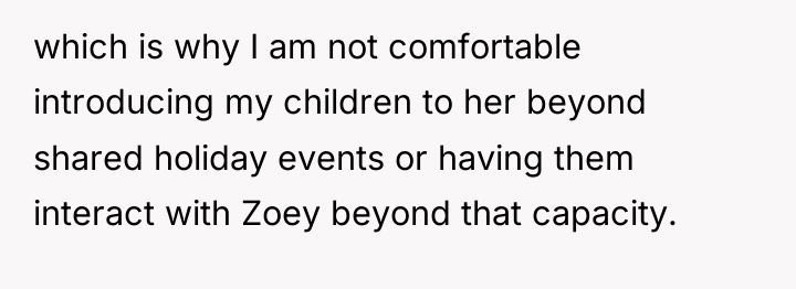 which is why I am not comfortable introducing my children...