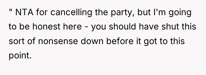 " NTA for cancelling the party, but I'm going to...