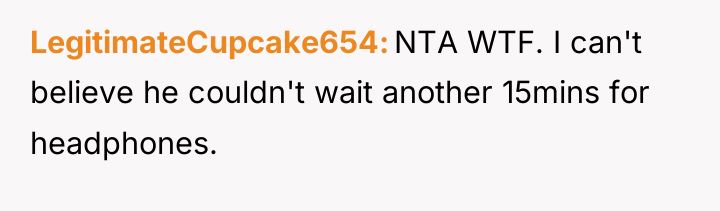 LegitimateCupcake654 NTA WTF. I can't believe he couldn't wait another...