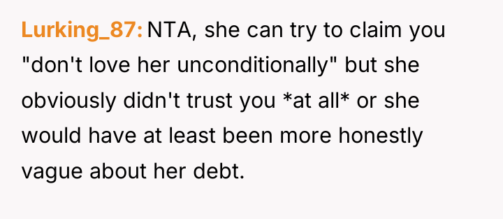 Lurking_87 NTA, she can try to claim you "don't love...