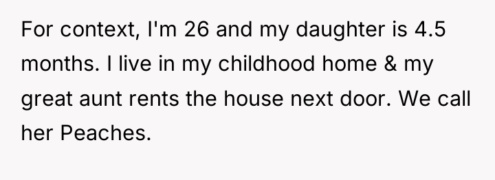For context, I'm 26 and my daughter is 4.5 months....