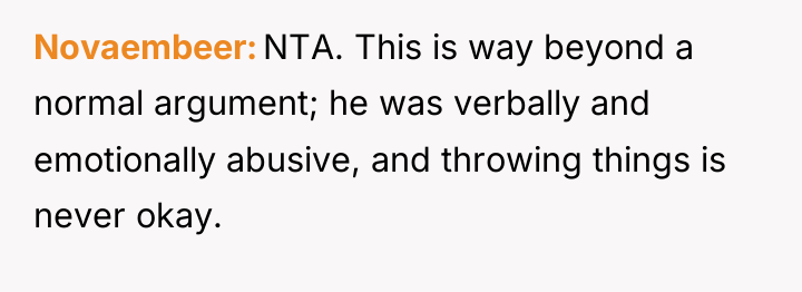 Novaembeer NTA. This is way beyond a normal argument; he...