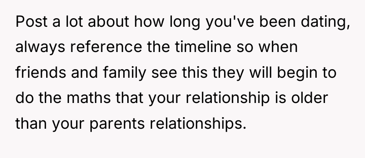 Post a lot about how long you've been dating, always...