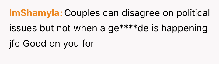 ImShamyla Couples can disagree on political issues but not when...