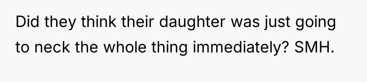 Did they think their daughter was just going to neck...