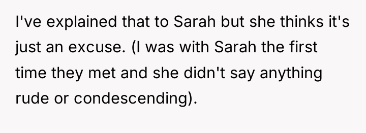 I've explained that to Sarah but she thinks it's just...