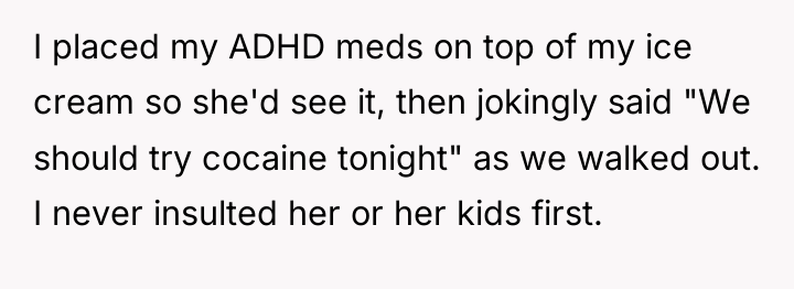 I placed my ADHD meds on top of my ice...