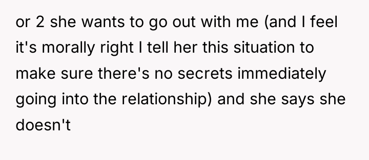 or 2 she wants to go out with me (and...