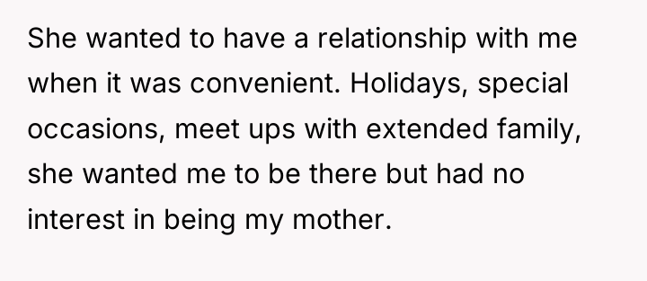 She wanted to have a relationship with me when it...