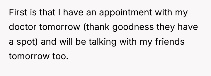 First is that I have an appointment with my doctor...