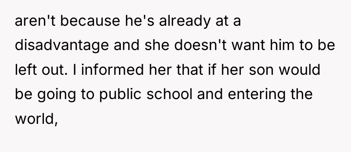 aren't because he's already at a disadvantage and she doesn't...