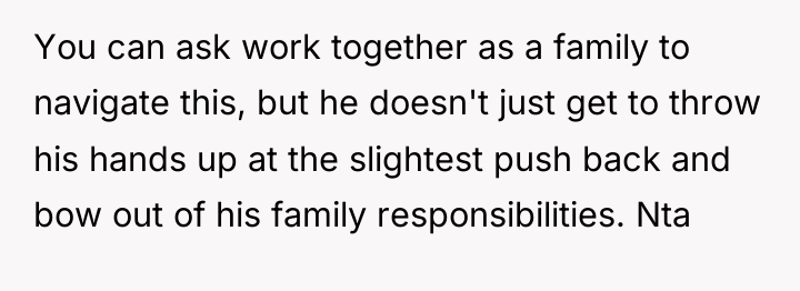 You can ask work together as a family to navigate...